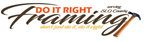 Doitrightframing